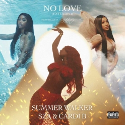 Summer Walker, SZA & Cardi B - No Love (Extended Version)